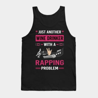 Wine Drinker Rapping Rap Rapper Tank Top